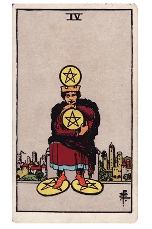 4 of Pentacles (4 Tiền)
